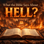 What the Bible Says About Hell?