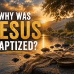 Why Was Jesus Baptized